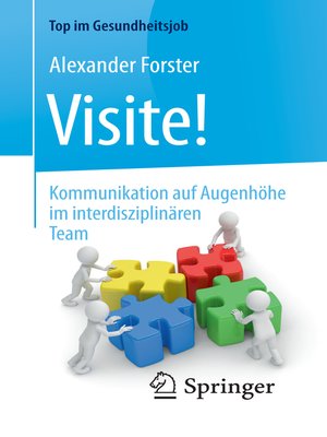 cover image of Visite!--Kommunikation auf Augenhöhe im interdisziplinären Team